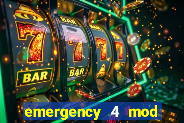 emergency 4 mod bahia download